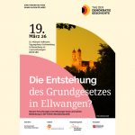 Die Entstehung des Grundgesetztes in Ellwangen?