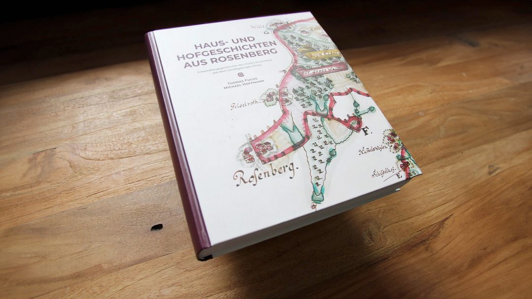 Haus- und Hofgeschichten aus Rosenberg